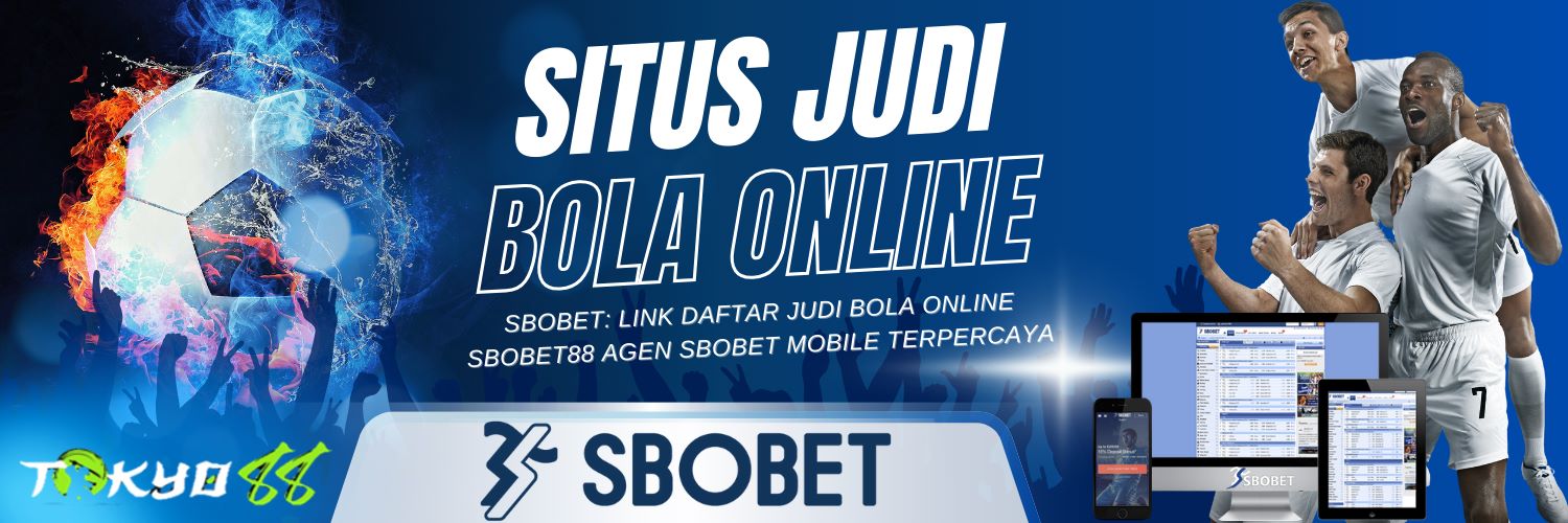 Agen Judi Online SBOBET Panduan Lengkap untuk Pemain Indonesia 221885032