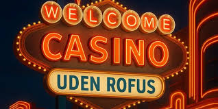 Casino Udenom Rufus En Ultimativ Guide til Online Spil Casino Udenom Rufus En Ultimativ Guide til Online Spil