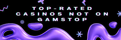 Understanding Casinos Not on GamStop A Comprehensive Guide