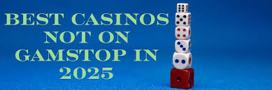 Exploring Online Casinos Not on GamStop -753553809